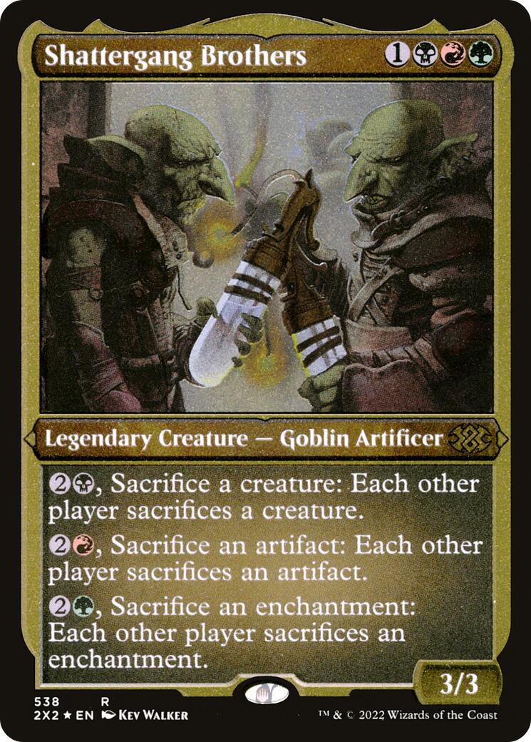 Shattergang Brothers (Foil Etched)