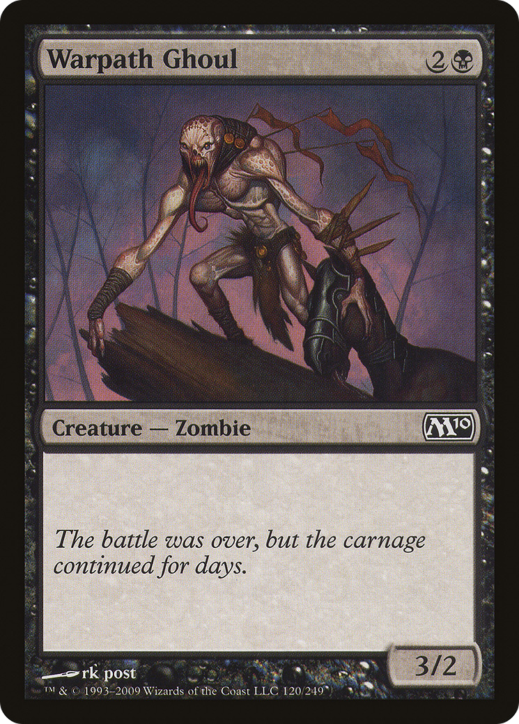 Warpath Ghoul (M10-120) - Magic 2010