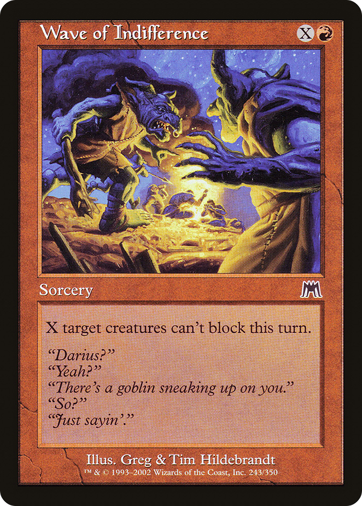 Vague d'indifférence (ONS-243) - Onslaught Foil 