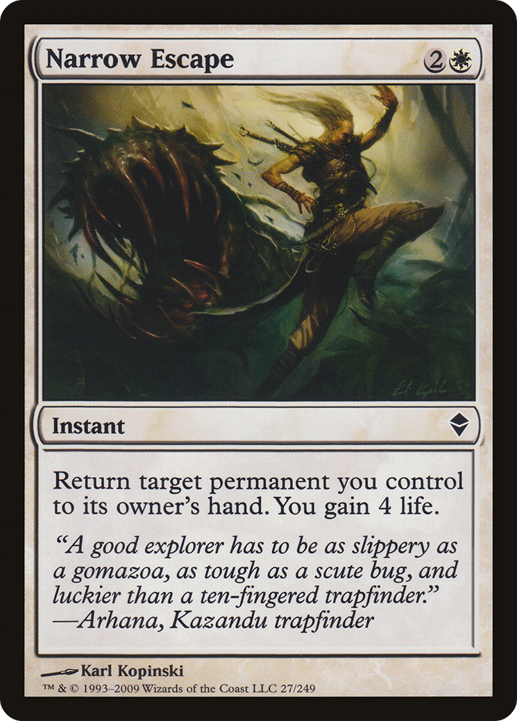 Narrow Escape (ZEN-027) - Zendikar