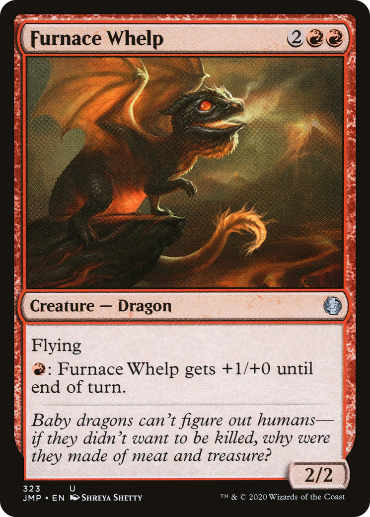 Furnace Whelp (JMP-323) - Démarrage rapide