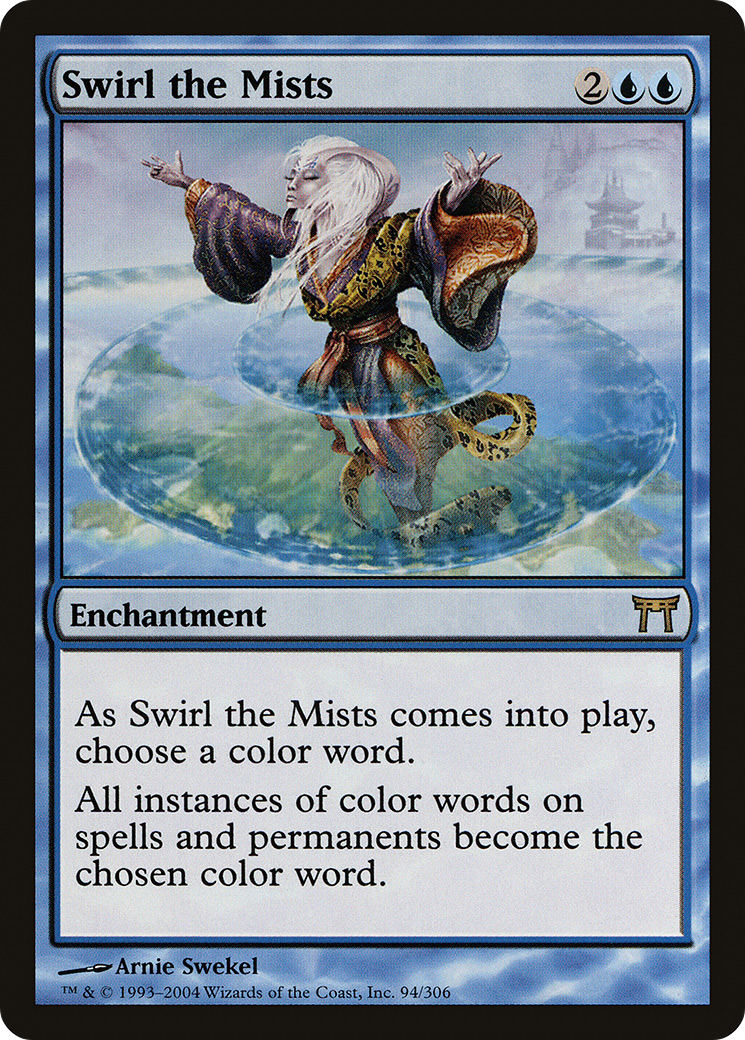 Swirl the Mists (CHK-094) - Champions of Kamigawa
