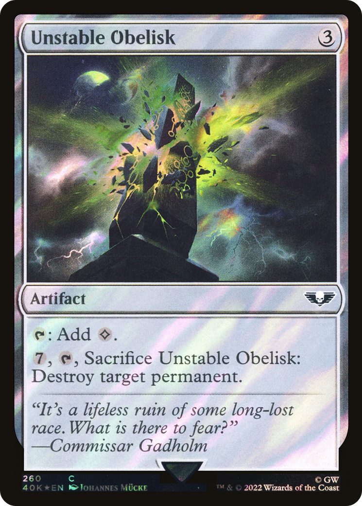 Unstable Obelisk (Surge Foil) (40K-260) - Warhammer 40,000 Commander Foil