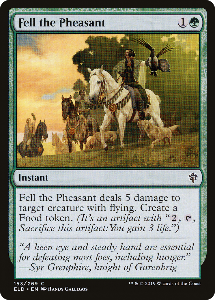Fell the Pheasant (ELD-153) - Throne of Eldraine Foil