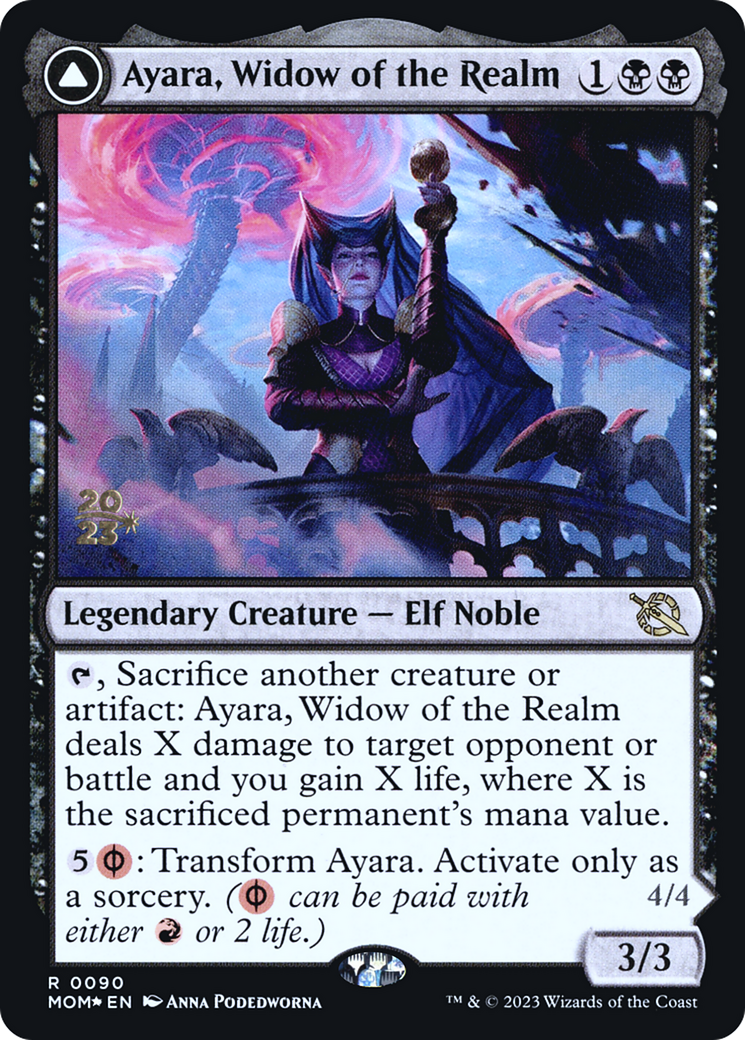Ayara, Widow of the Realm (PRE-90S) - March of the Machine Promos Foil