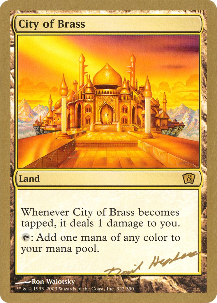 City of Brass - 2003 Dave Humpherys (8ED) (WCD-DH322) - World Championship Decks 2003
