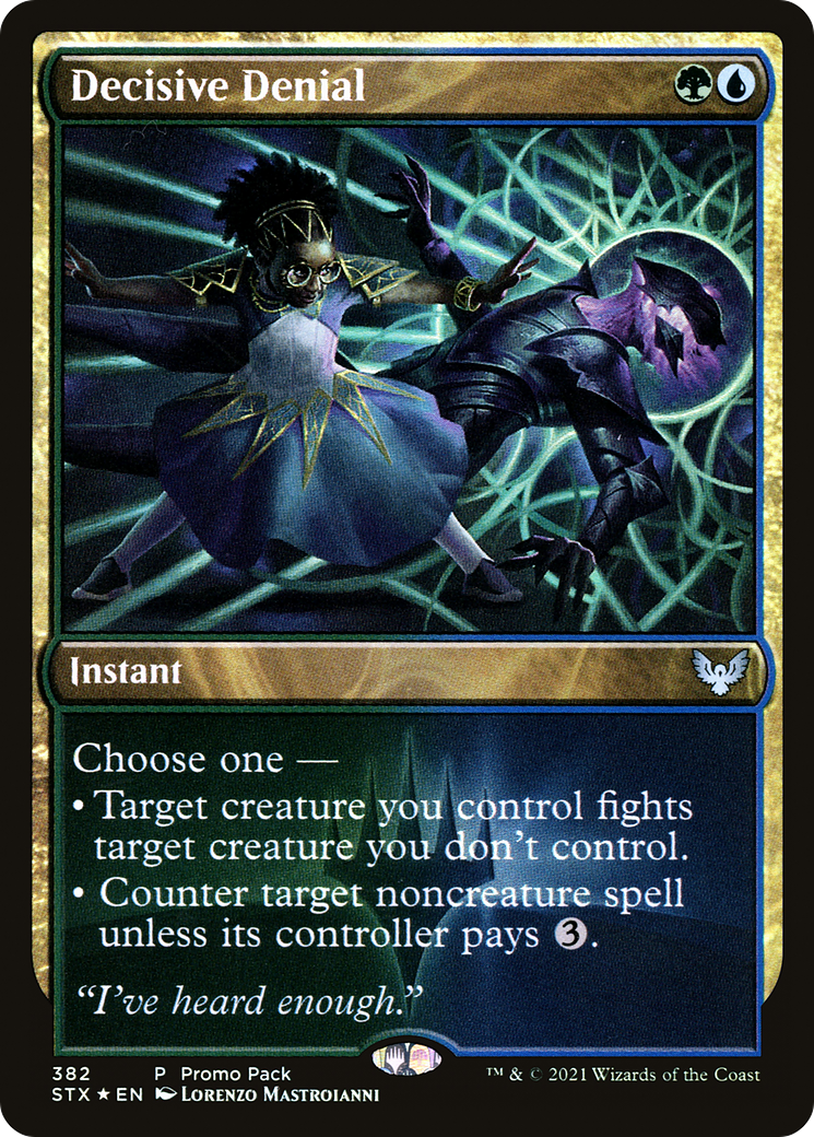 Decisive Denial (PPSTX-382) - Strixhaven: School of Mages Foil