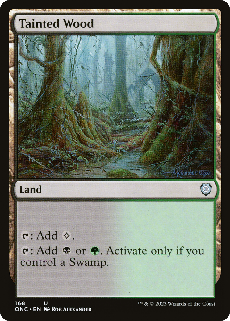 Bois corrompu (ONC-168) - Phyrexia : Tous ne seront plus qu'un, commandant 