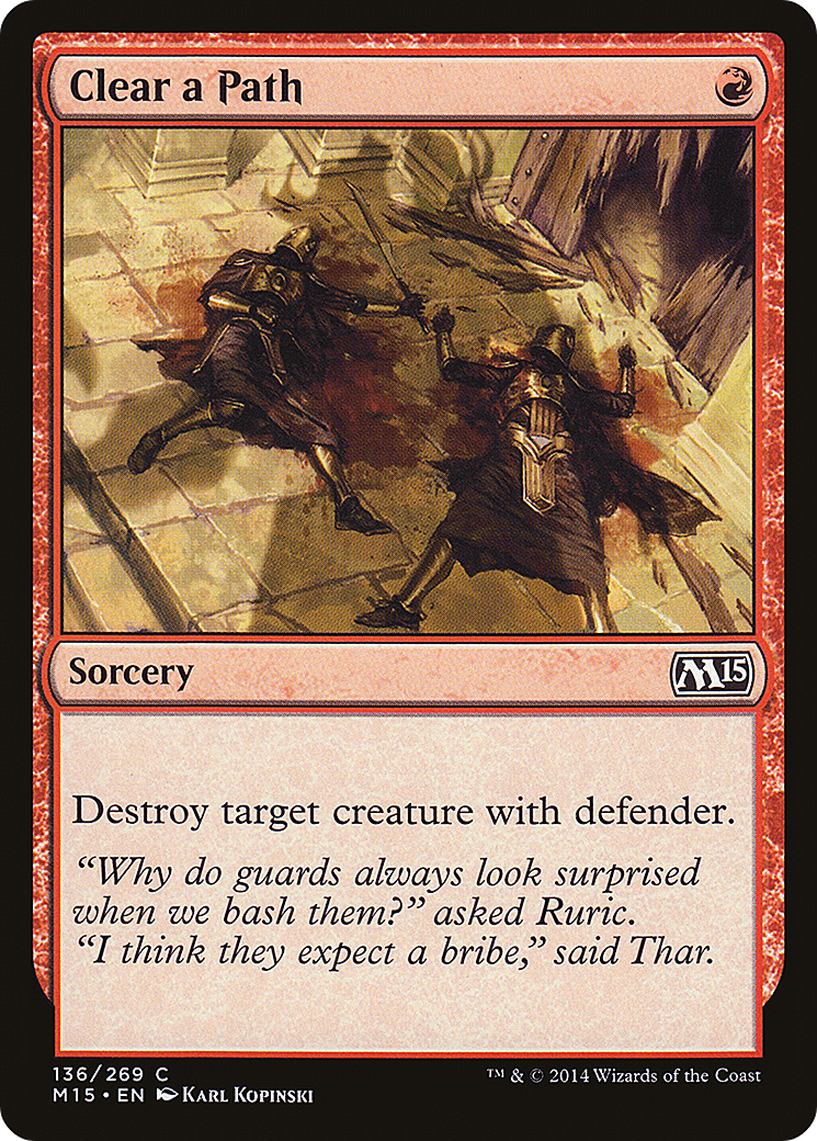 Dégagez un chemin (M15-136) - Magic 2015 