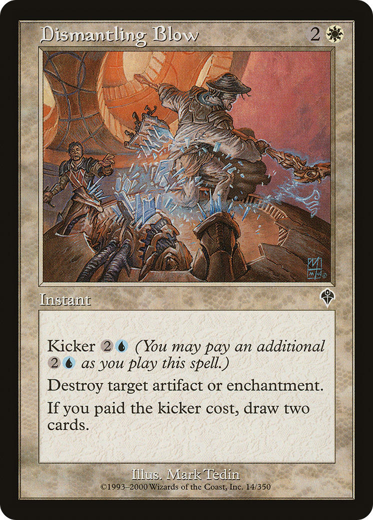 Coup de démantèlement (INV-014) - Invasion Foil 