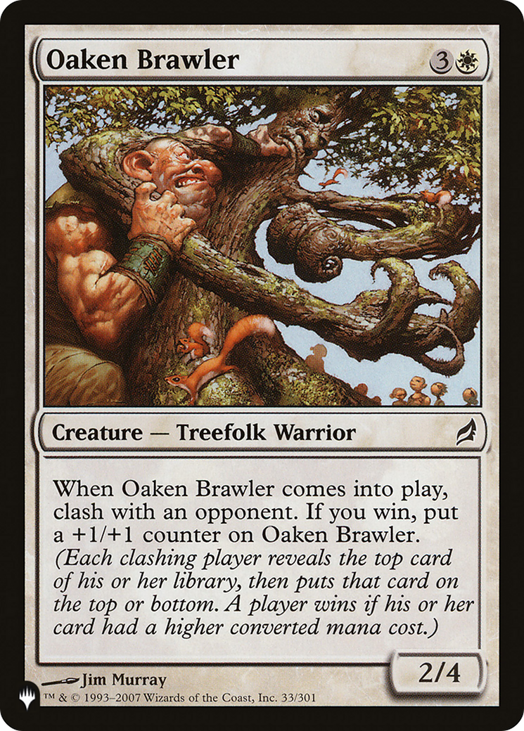 Oaken Brawler (LIST-LRW-33) - The List