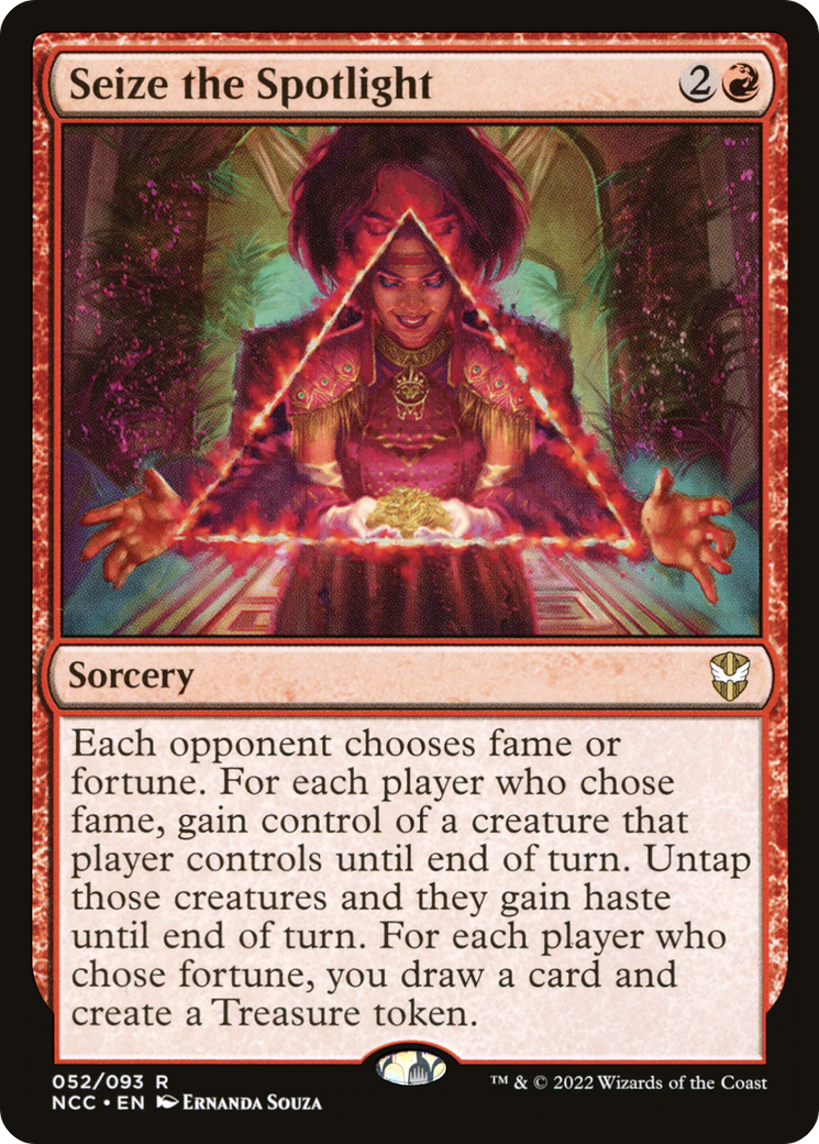 Seize the Spotlight (NCC-052) - New Capenna Commander