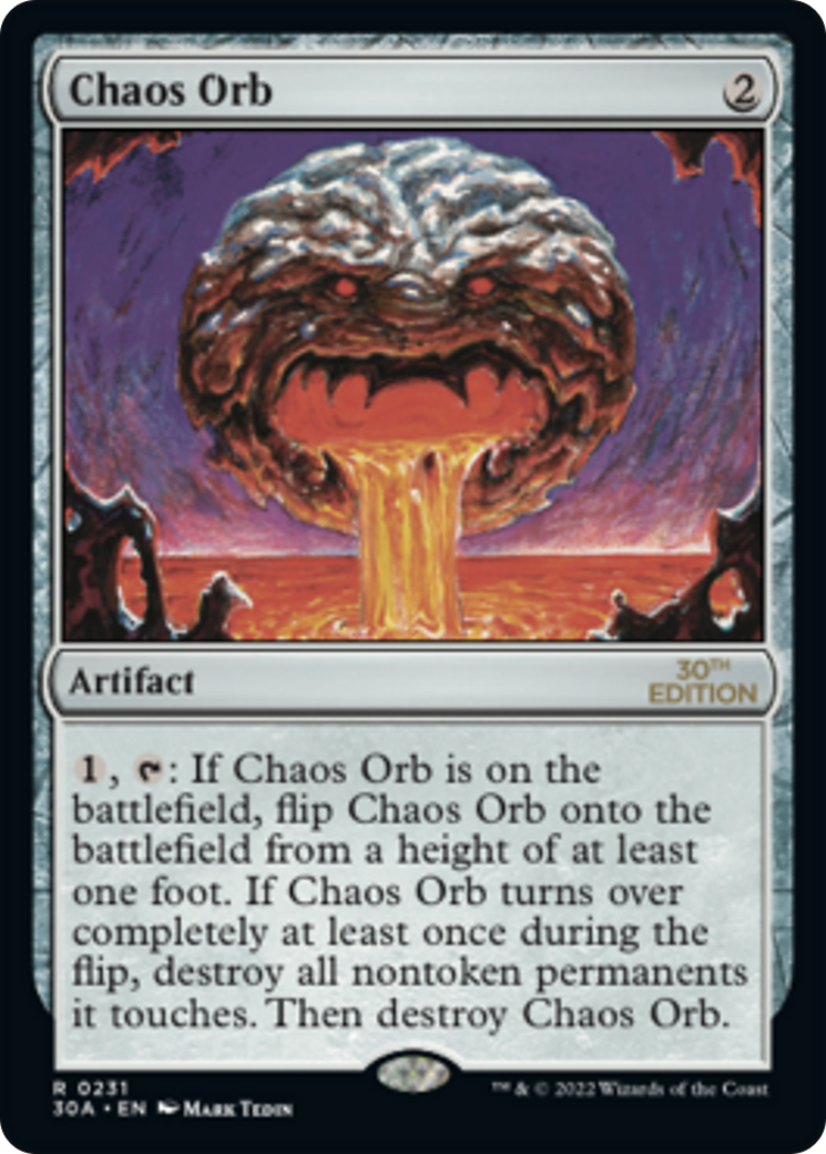 Chaos Orb (30A-231) - Édition 30e anniversaire 
