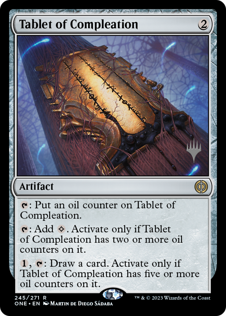Tablet of Compleation (PPONE-245) - Phyrexia: All Will Be One Promos