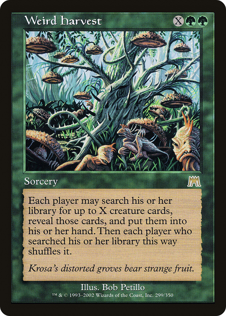 Récolte étrange (ONS-299) - Onslaught Foil 