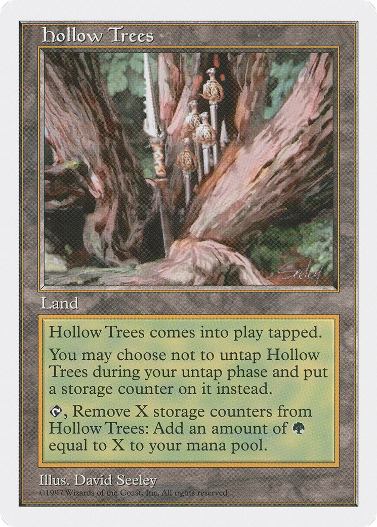 Hollow Trees (5ED-418) - Cinquième édition 