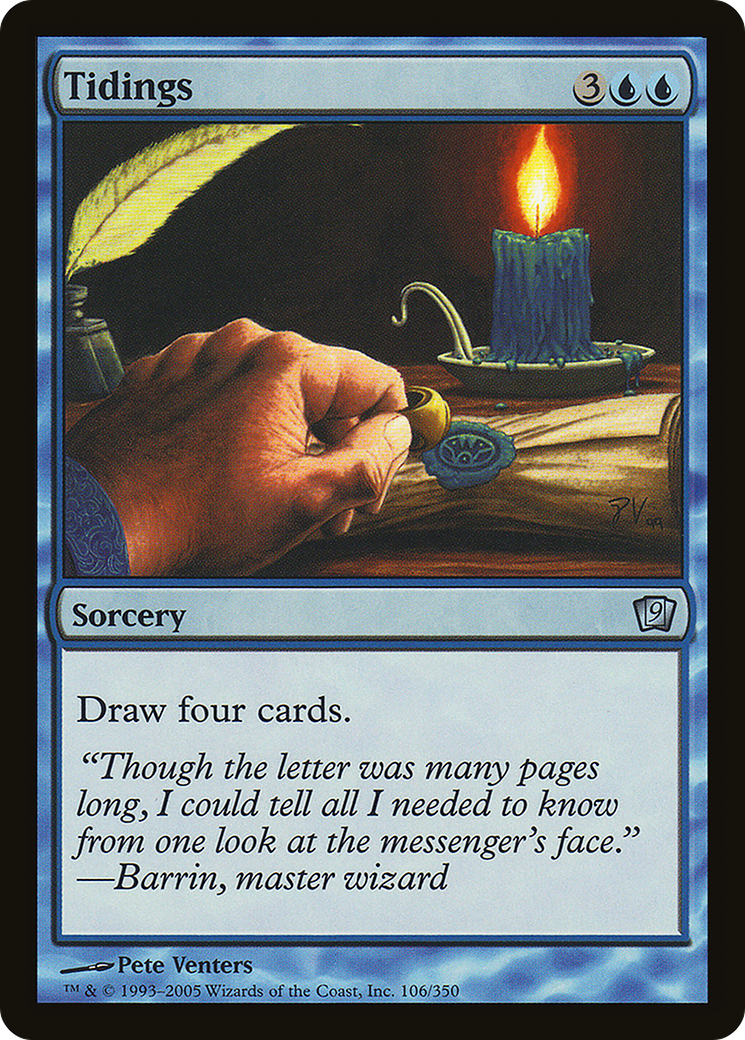 Tidings (9ED-106★) - Ninth Edition Foil