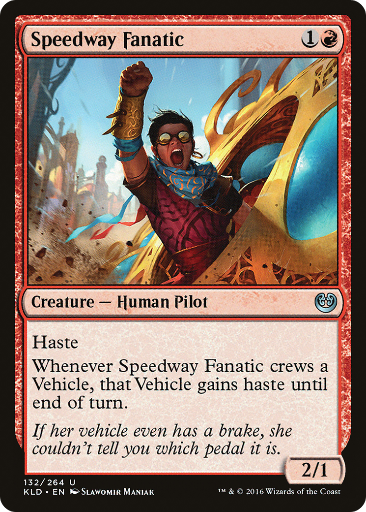 Speedway Fanatic (KLD-132) - Kaladesh Foil 