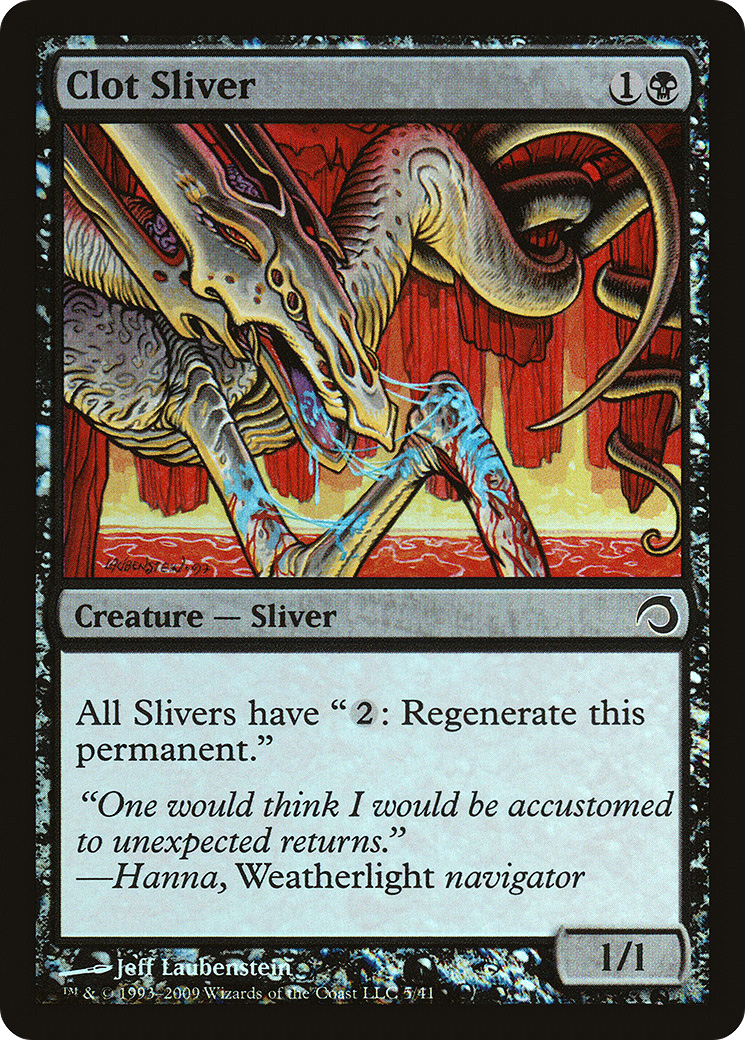 Clot Sliver (PDS-005) - Premium Deck Series: Slivers Foil