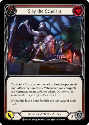 Tuez les érudits (rouge) (DYN145) - Dynasty Rainbow Foil 