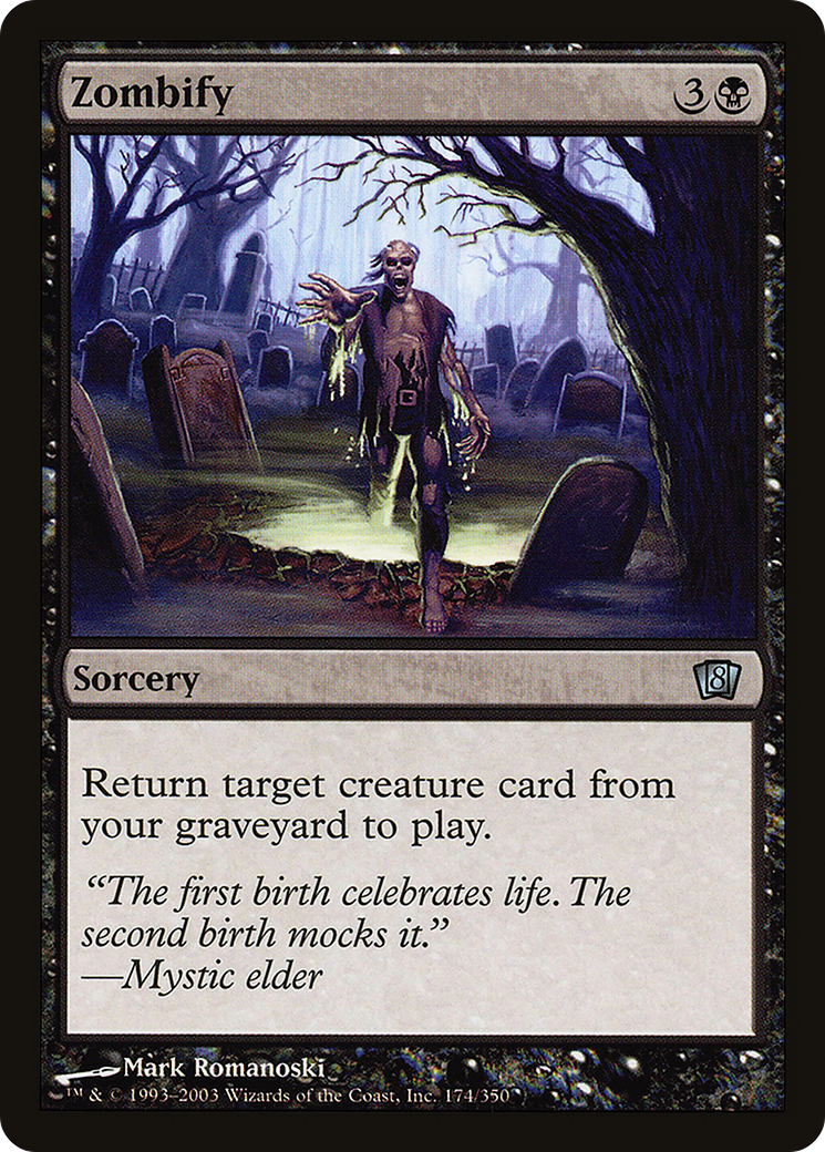 Zombify (8ED-174★) - Huitième édition Foil 
