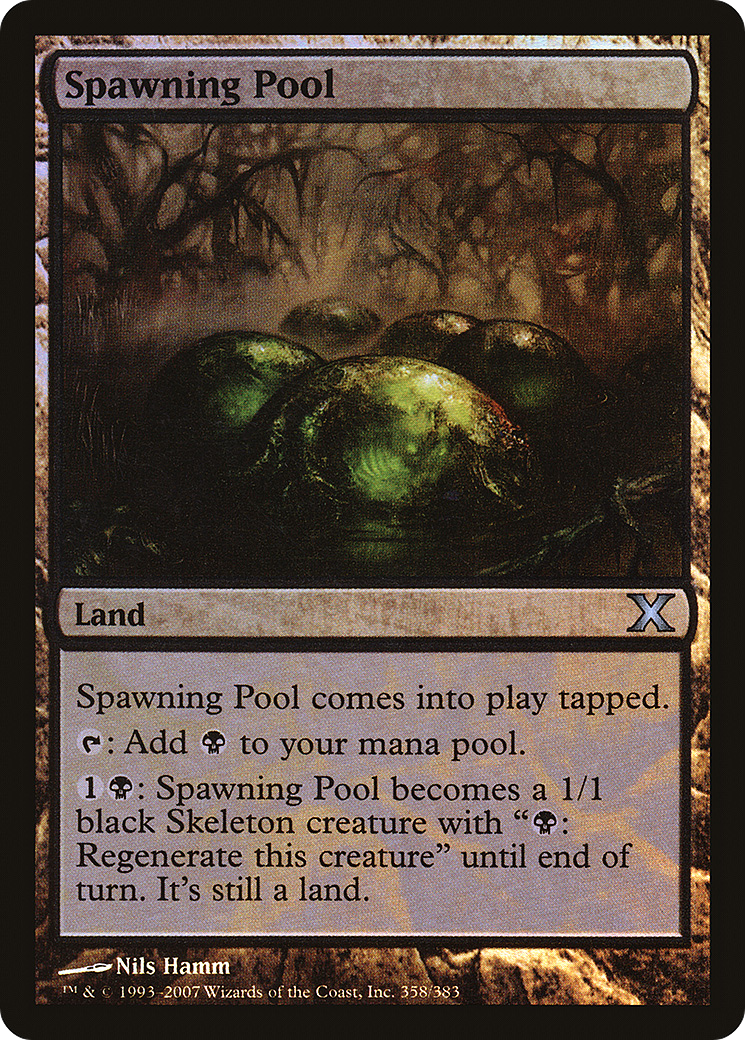 Spawning Pool (10E-358★) - Tenth Edition Foil