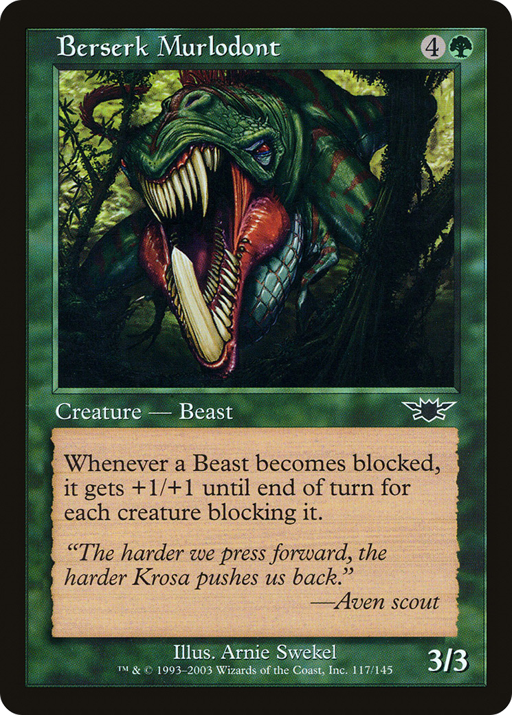 Berserk Murlodont (LGN-117) - Legions Foil 