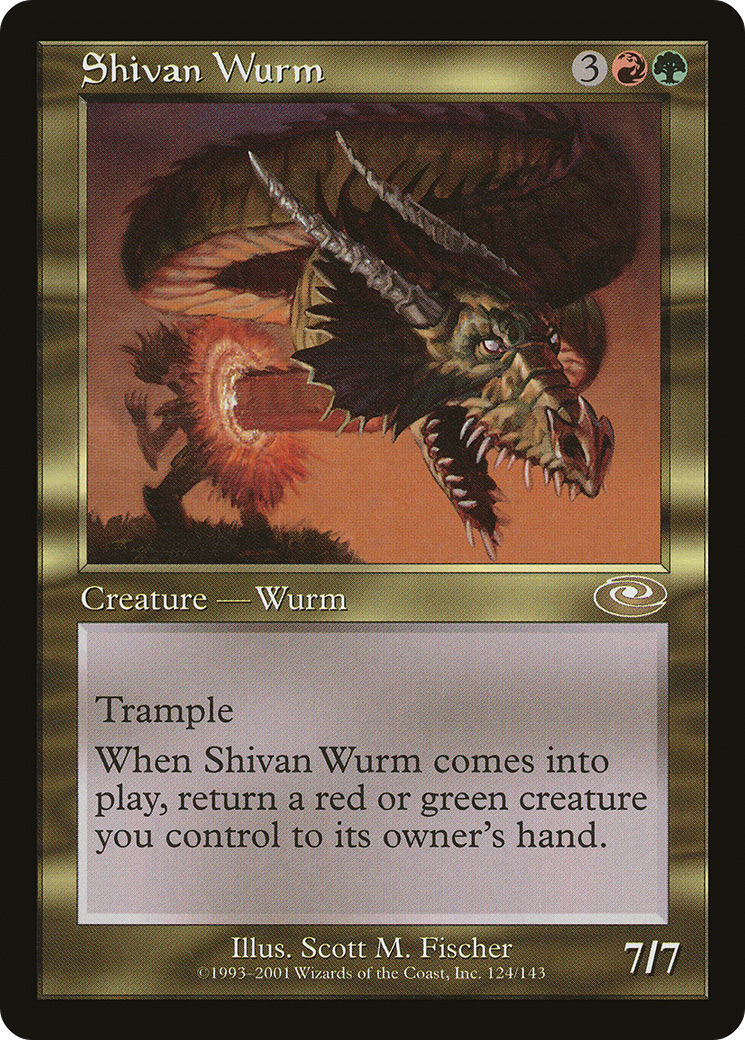 Shivan Wurm (PLS-124) - Changement de plan 