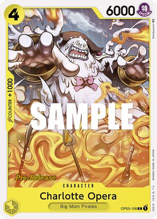 Charlotte Opera (OP03-106) - Cartes de pré-lancement Pillars of Strength 
