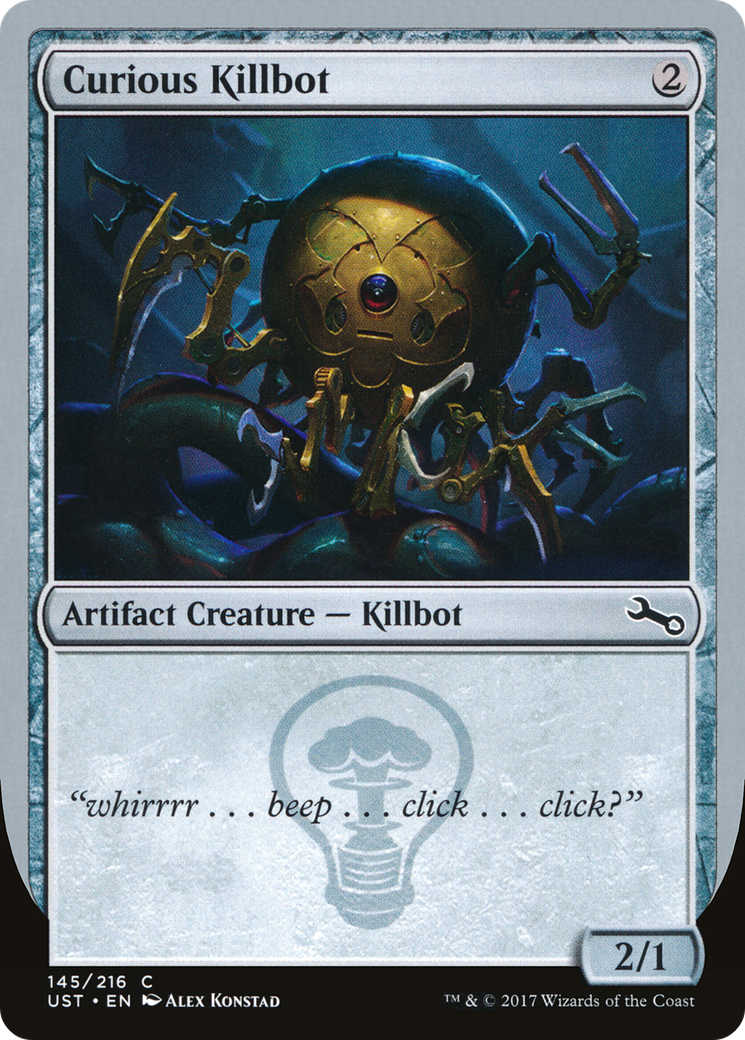 Curious Killbot (UST-145A) - Feuille instable