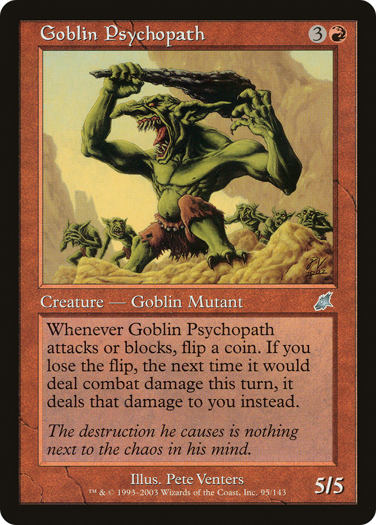 Goblin Psychopath (SCG-095) - Scourge Foil
