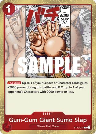 Gum-Gum Giant Sumo Slap (ST10-015) - Ultra Deck : Les Trois Capitaines Foil 