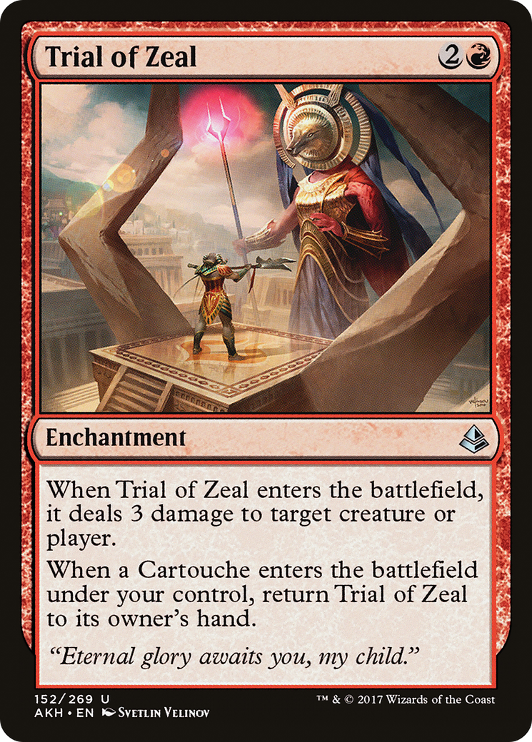 Épreuve de zèle (AKH-152) - Amonkhet 
