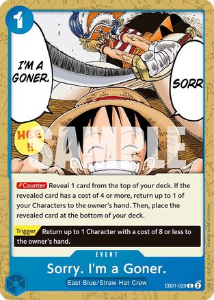 Désolé. Je suis fichu. (EB01-029) - Booster supplémentaire : Collection commémorative 