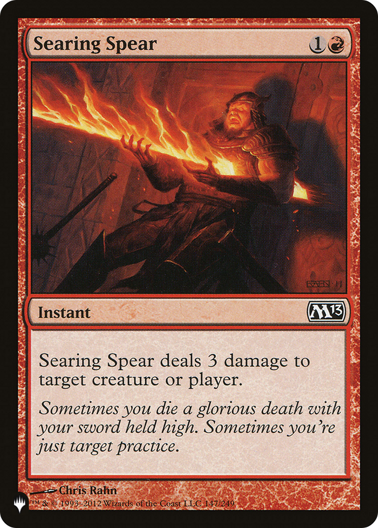 Searing Spear (LIST-147/249) - The List