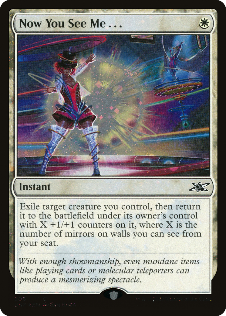 Now You See Me... (Galaxy Foil) (UNF-306) - Unfinity Foil