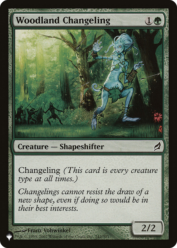 Woodland Changeling (LIST-242/301) - The List