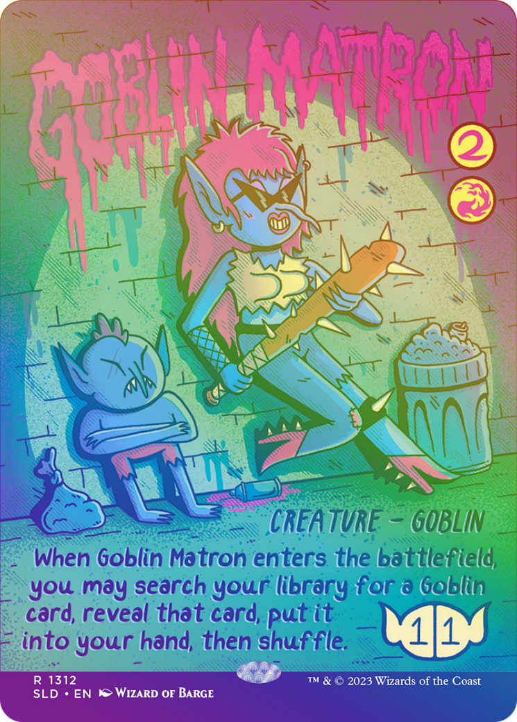 Goblin Matron (Rainbow Foil) (SLD-1312) - Secret Lair Drop (Borderless) Foil