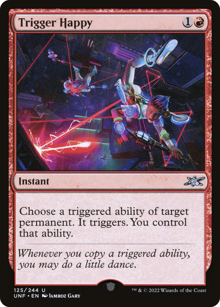 Trigger Happy (UNF-125) - Unfinity 