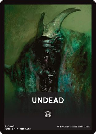 Undead Theme Card (-006) - Foundations