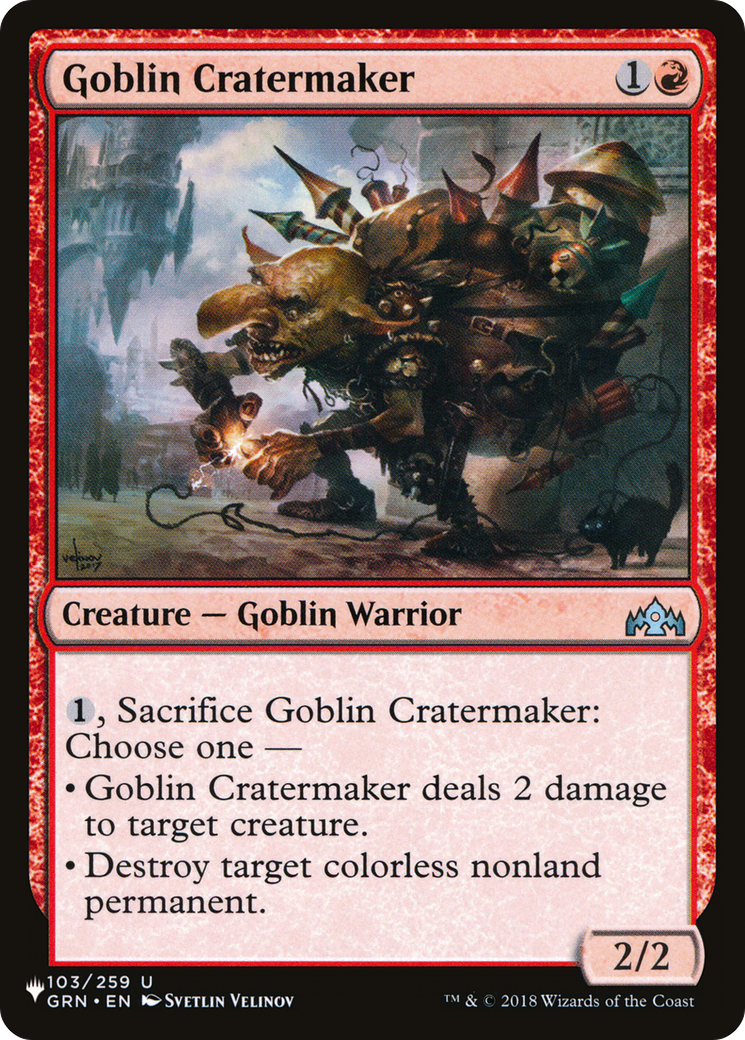 Goblin Cratermaker (LIST-103/259) - The List