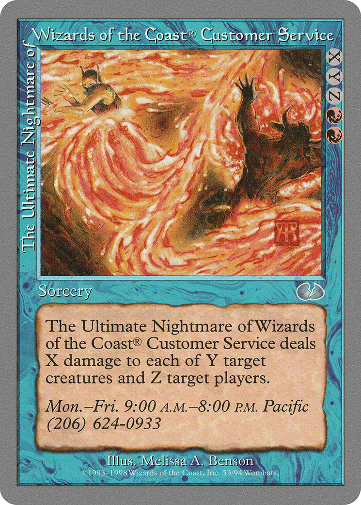 Le cauchemar ultime du service client de Wizards of the Coast® (UGL-053) - Unglued 
