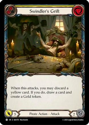 Swindler's Grift (Yellow) (SEA170) - High Seas Rainbow Foil