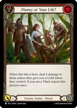 Money or Your Life? (Red) (SEA203) - High Seas Rainbow Foil