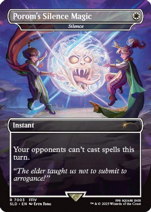 Porom's Silence Magic - Silence (SLD-7003) - Secret Lair Drop Series