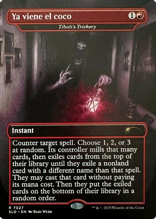 Ya viene el coco - Tibalt's Trickery (SLD-7027) - Secret Lair Drop Series