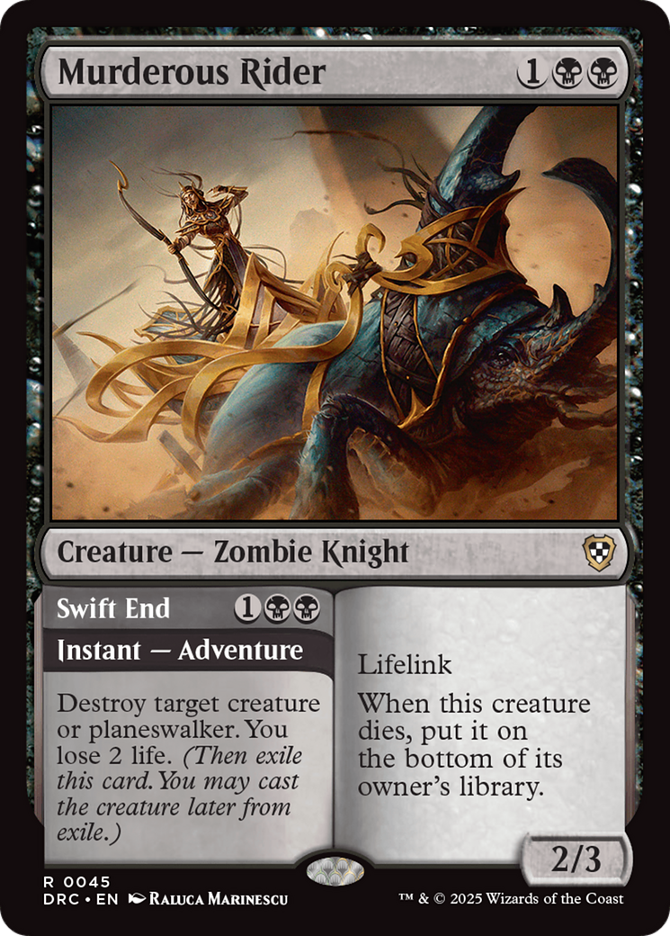 Murderous Rider // Swift End (DRC-045) - Commander: Aetherdrift