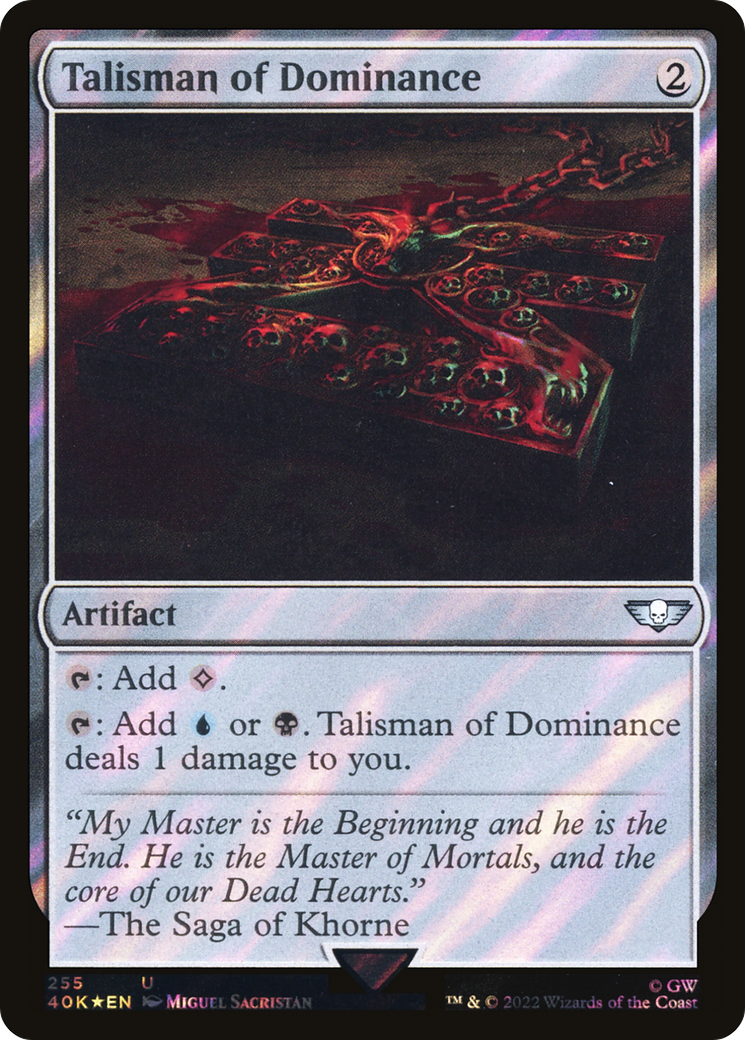 Talisman of Dominance (255) (Surge Foil) (40K-255) - Warhammer 40,000 Commander Foil
