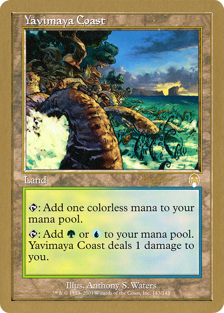 Côte de Yavimaya (WC02-SHH143) - Decks du Championnat du monde 2002