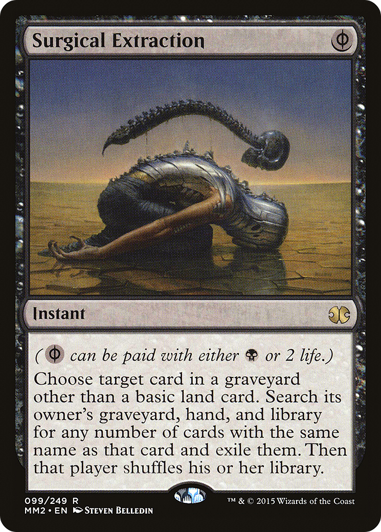 Extraction chirurgicale (MM2-099) - Modern Masters 2015
